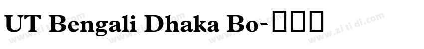 UT Bengali Dhaka Bo字体转换